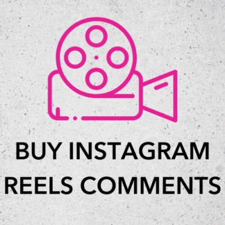 buy Instagram reels comments