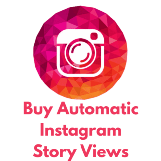 Buy Automatic Instagram Story Views