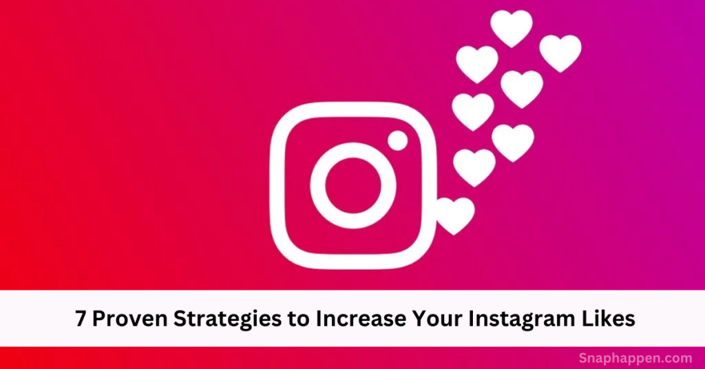 Increase Your Instagram Likes