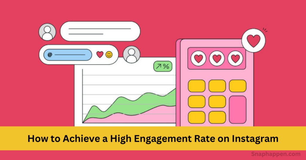 High Engagement Rate on Instagram
