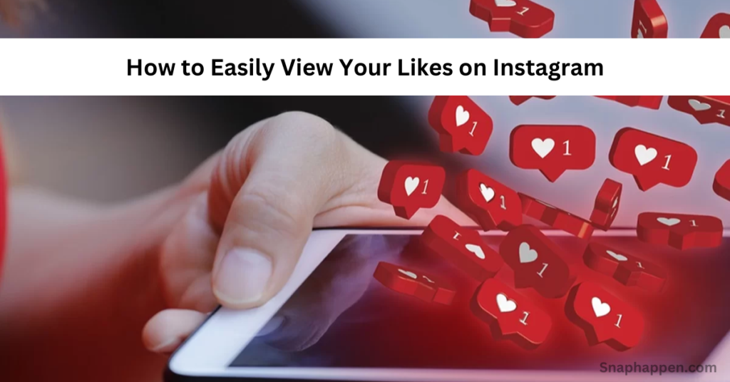 View Your Likes on Instagram