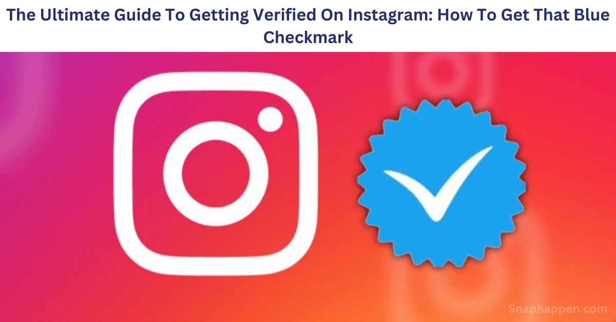 Getting Verified On Instagram
