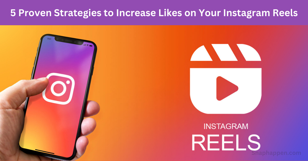 Increase Likes On Your Instagram Reels