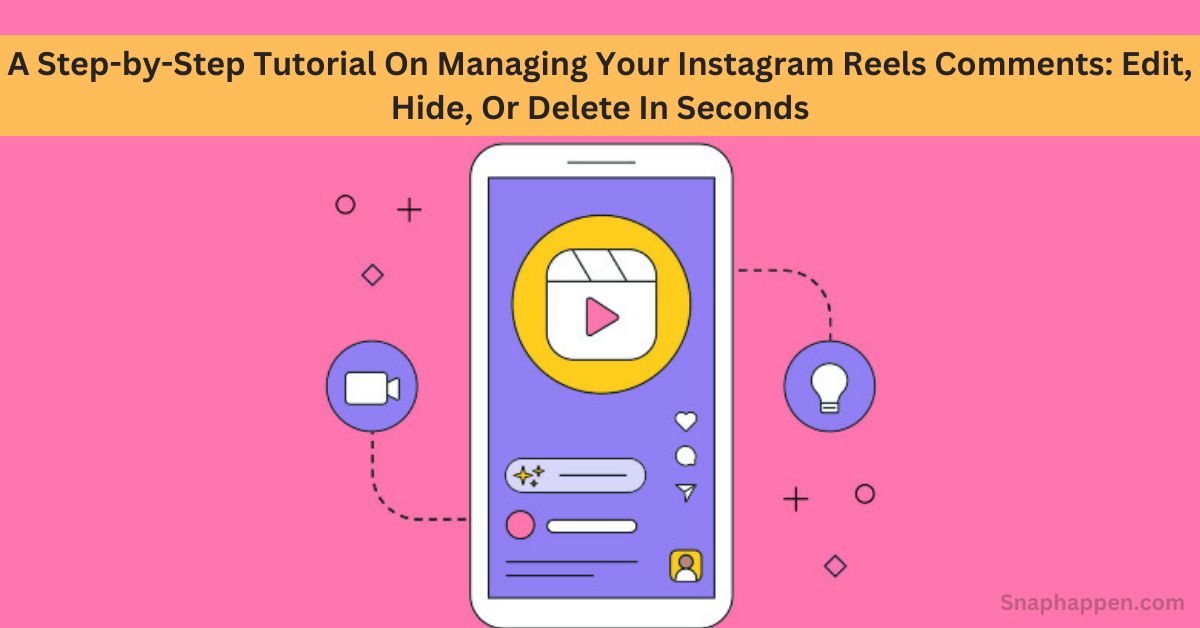 Managing Your Instagram Reels Comments