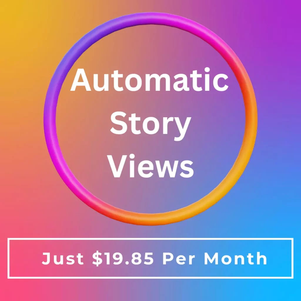 Automatic Story views