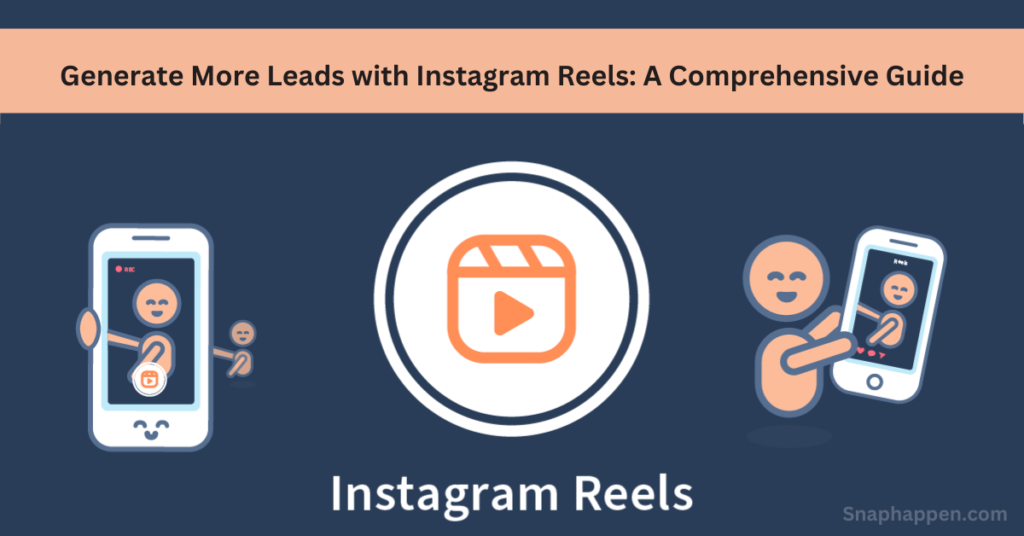 Leads with Instagram Reels