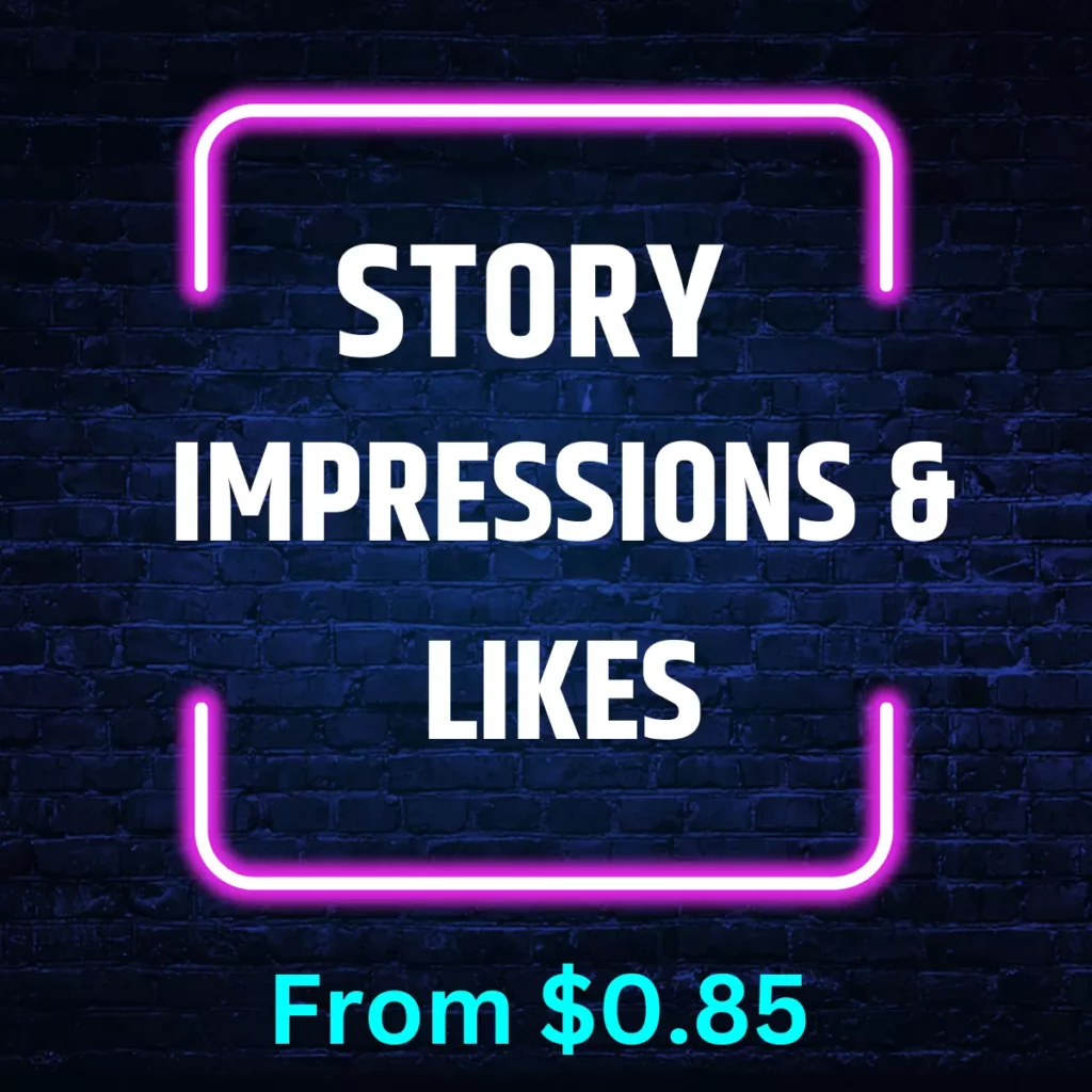 Instagram Story Impressions and likes