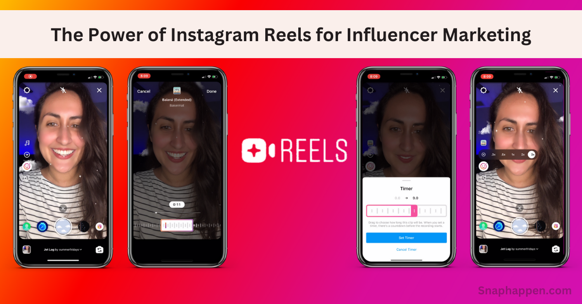 Instagram Reels For Influencer Marketing